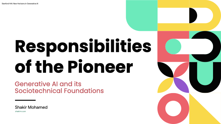 Responsibilities of the Pioneer: Generative AI and its Sociotechnical Foundations
